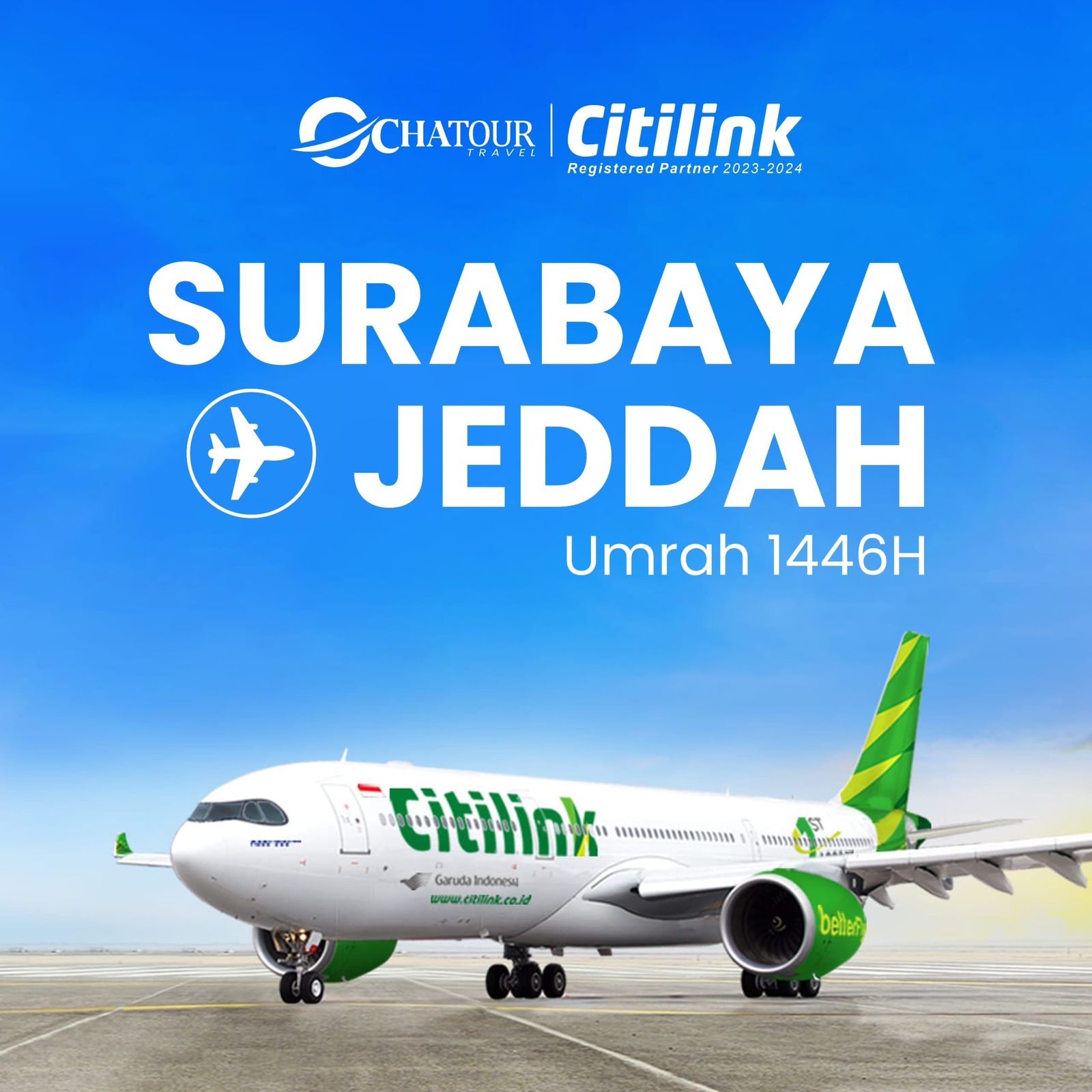 CHATour Travel Berikan Layanan Penerbangan Citilink Surabaya-Jeddah Tanpa Transit